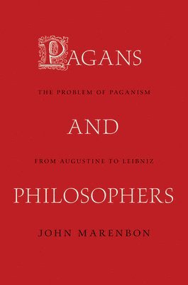 bokomslag Pagans and Philosophers