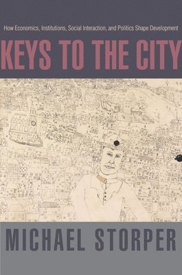 Michael Storper - Keys to the City, Inbunden