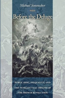 Michael Sonenscher - Before the Deluge, Häftad