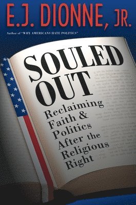 E. J. Dionne - Souled Out, Häftad