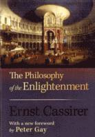 Ernst Cassirer - Philosophy of the Enlightenment, Häftad