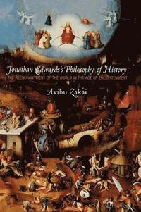 bokomslag Jonathan Edwards's Philosophy of History
