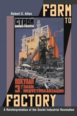 Robert C. Allen - Farm to Factory, Häftad