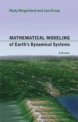 bokomslag Mathematical Modeling of Earth's Dynamical Systems
