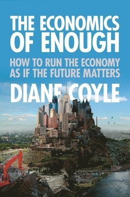 The Economics of Enough 1