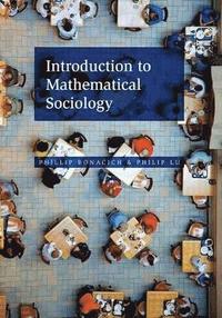 bokomslag Introduction to Mathematical Sociology