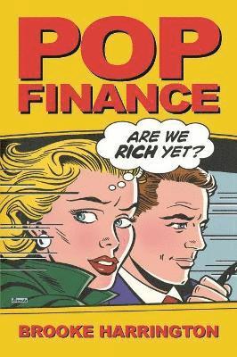 Brooke Harrington - Pop Finance, Häftad