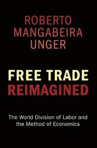 bokomslag Free Trade Reimagined