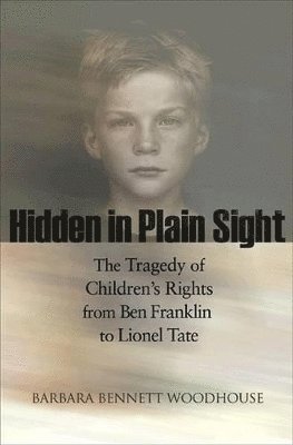 Barbara Bennett Woodhouse - Hidden in Plain Sight, Häftad