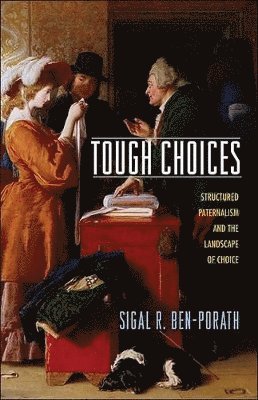 Sigal R. Ben-Porath - Tough Choices, Inbunden