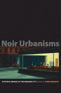 bokomslag Noir Urbanisms