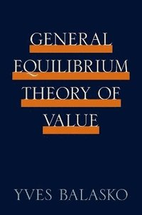 bokomslag General Equilibrium Theory of Value
