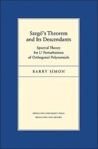 bokomslag Szeg's Theorem and Its Descendants