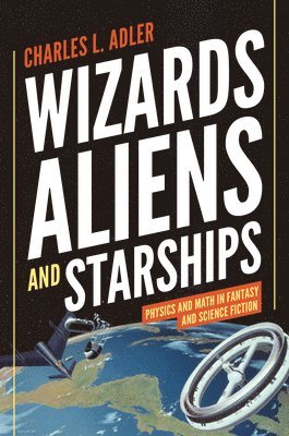 Wizards, Aliens, and Starships 1