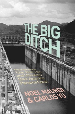 Noel Maurer, Carlos Yu - Big Ditch, Inbunden