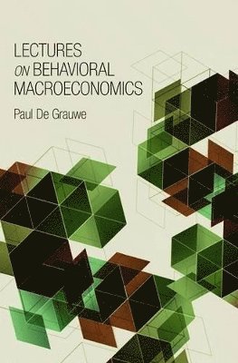 Lectures on Behavioral Macroeconomics 1