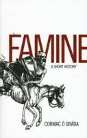 Cormac Ó Gráda - Famine, Häftad