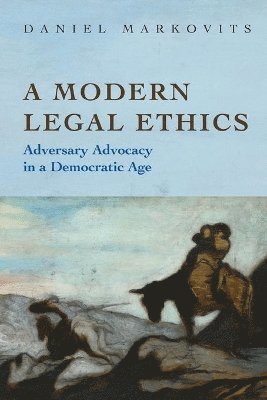bokomslag A Modern Legal Ethics