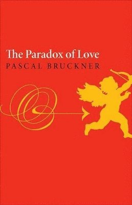 bokomslag The Paradox of Love