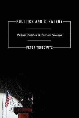 bokomslag Politics and Strategy
