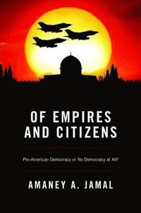 bokomslag Of Empires and Citizens