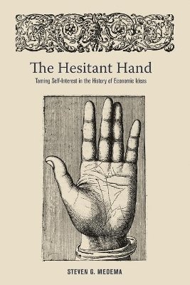 Steven G. Medema - Hesitant Hand, Häftad