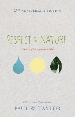 Paul W. Taylor - Respect for Nature, Häftad