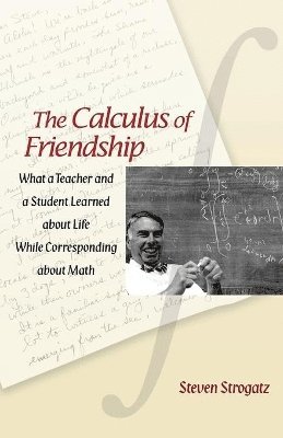 Steven Strogatz - Calculus of Friendship, Häftad