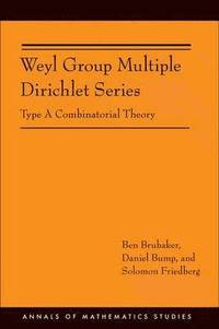 bokomslag Weyl Group Multiple Dirichlet Series