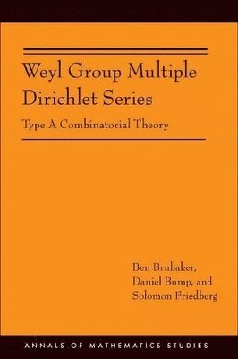 bokomslag Weyl Group Multiple Dirichlet Series
