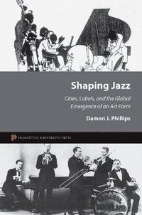 bokomslag Shaping Jazz