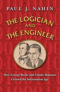 bokomslag The Logician and the Engineer
