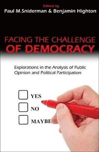 bokomslag Facing the Challenge of Democracy