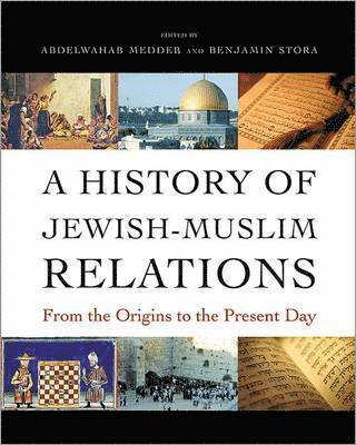 A History of Jewish-Muslim Relations 1