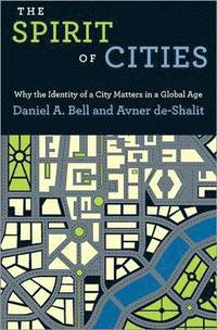 bokomslag The Spirit of Cities