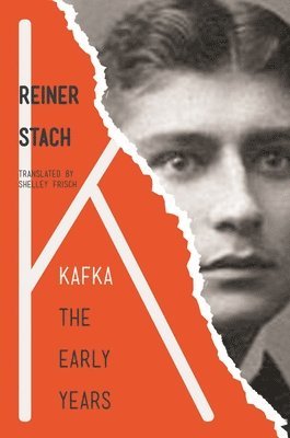 Reiner Stach - Kafka, Inbunden