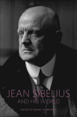 bokomslag Jean Sibelius and His World