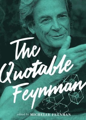 bokomslag The Quotable Feynman