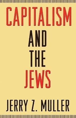 Capitalism and the Jews 1