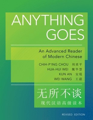 Chih-p'ing Chou, Hua-Hui Wei, Kun An, Wei Wang, Chih-P'Ing Chou - Anything Goes, Häftad