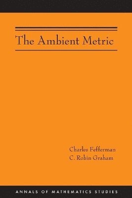 The Ambient Metric (AM-178) 1