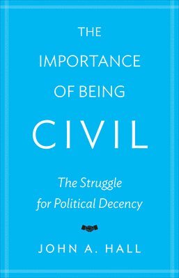 The Importance of Being Civil 1