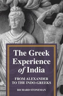 The Greek Experience of India 1