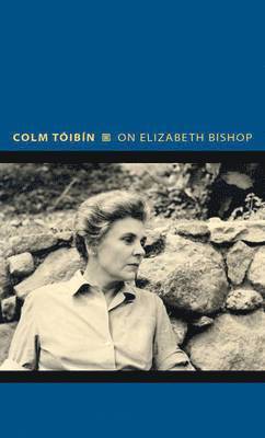 bokomslag On Elizabeth Bishop