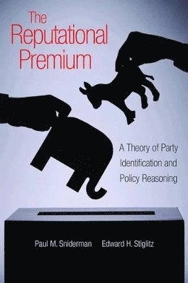 Paul M. Sniderman, Edward H. Stiglitz, Paul M Sniderman, Edward H Stiglitz - Reputational Premium, Häftad