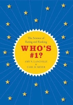 Amy N. Langville, Carl D. Meyer - Who's #1?, Inbunden