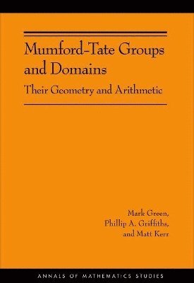 bokomslag Mumford-Tate Groups and Domains