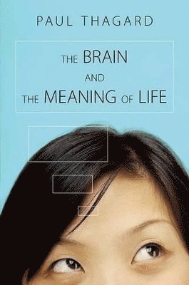 bokomslag Brain and the Meaning of Life