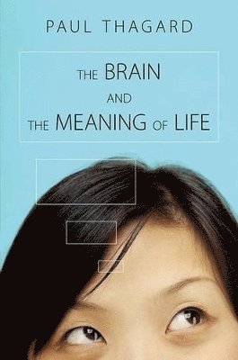 The Brain and the Meaning of Life 1