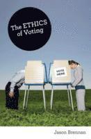 bokomslag The Ethics of Voting